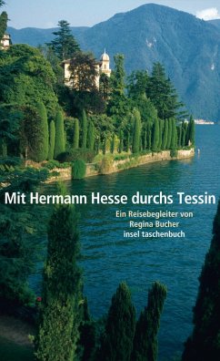Mit Hermann Hesse durchs Tessin (eBook, ePUB) - Bucher, Regina