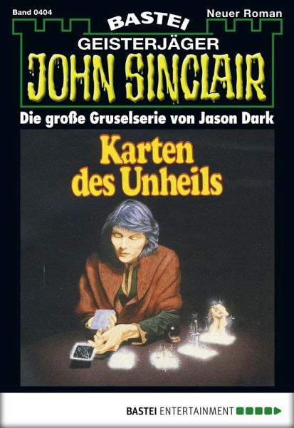 John Sinclair 404 (eBook, ePUB) John Sinclair 404 (eBook, ePUB)