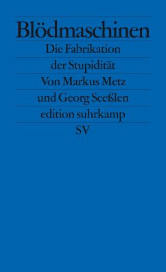 Blödmaschinen (eBook, ePUB) - Metz, Markus; Seeßlen, Georg