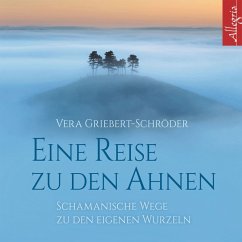 Eine Reise zu den Ahnen (MP3-Download) - Griebert-Schröder, Vera