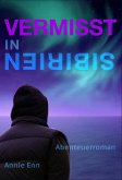 Vermisst - Abenteuerroman (eBook, ePUB)