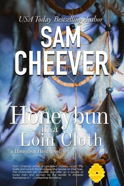 Honeybun in a Loin Cloth (HONEYBUN HEAT, #5) (eBook, ePUB) - Cheever, Sam