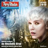 An Rhodans Grab / Perry Rhodan-Zyklus "Die Jenzeitigen Lande" Bd.2813 (MP3-Download)