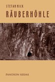 Räuberhöhle: Krimi (eBook, ePUB)