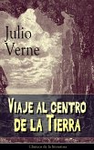 Viaje al centro de la Tierra (eBook, ePUB)