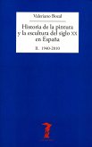 Historia de la pintura y la escultura del siglo XX en España. Vol. II (eBook, ePUB)