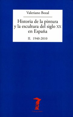 Cover Historia de la pintura y la escultura del siglo XX en España. Vol. II (eBook, ePUB)