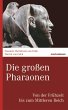 Die großen Pharaonen (eBook, ePUB) - Bild 1