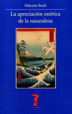 La apreciación estética de la naturaleza (eBook, ePUB) - Budd, Malcolm