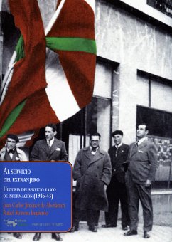 Al servicio del extranjero (eBook, ePUB) - Jiménez de Aberásturi, Juan Carlos; Moreno Izquierdo, Rafael