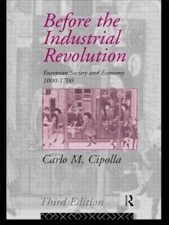 Before the Industrial Revolution - Cipolla, Carlo M
