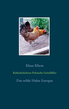 Rebhuhnfarbene Polnische Grünfüßler (eBook, ePUB)