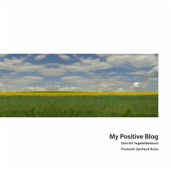 My Positve Blog (eBook, ePUB)