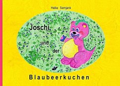 Joschi und der Blaubeerkuchen (eBook, ePUB)