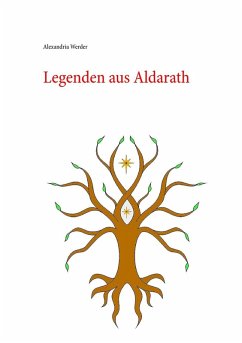 Legenden aus Aldarath (eBook, ePUB)