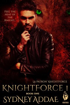 Cover KnightForce One (La Patron's KNightForce, #1) (eBook, ePUB)