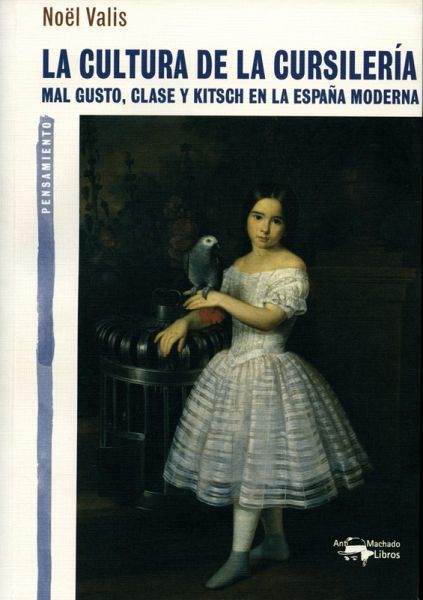 La cultura de la cursilería (eBook, ePUB)
