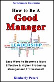 How to Be a Good Manager (eBook, ePUB)