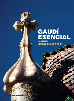 Gaudí esencial (eBook, ePUB) - Giralt-Miracle, Daniel