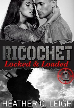 Cover Ricochet Locked & Loaded (eBook, ePUB)