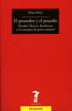 El poseedor y el poseído (eBook, ePUB) - Kivy, Peter