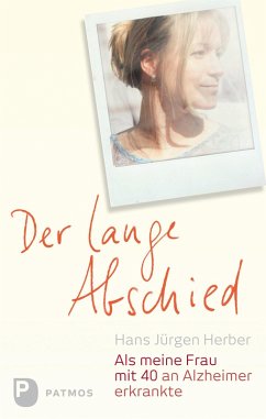 Der lange Abschied (eBook, ePUB) - Herber, Hans Jürgen; Beckers, Ulrich