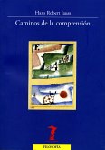 Caminos de la comprensión (eBook, ePUB)