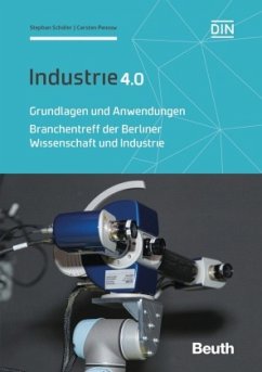 Industrie 4.0 - Grundlagen und Anwendungen - Pinnow, Carsten;Schäfer, Stephan