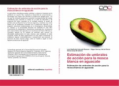 Estimación de umbrales de acción para la mosca blanca en aguacate - Caicedo Riascos, Luis Sigifredo;Varón Devia, Edgar Herney;Brochero, Elena Luisa