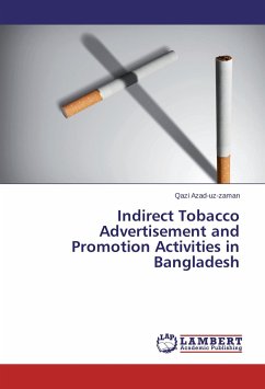 Indirect Tobacco Advertisement and Promotion Activities in Bangladesh - Azad-uz-zaman, Qazi