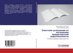 Zlostnoe uklonenie ot pogasheniq kreditorskoj zadolzhennosti - Kostjuchenko, Mariya Andreevna;Sereda, Irina Mihajlovna