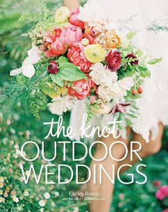 The Knot Outdoor Weddings - Roney, Carley; Editors Of The Knot