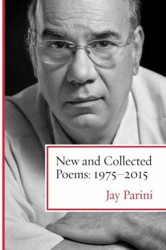 New and Collected Poems: 1975-2015 - Parini, Jay