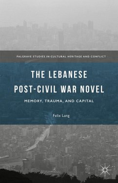 The Lebanese Post-Civil War Novel - Lang, Felix
