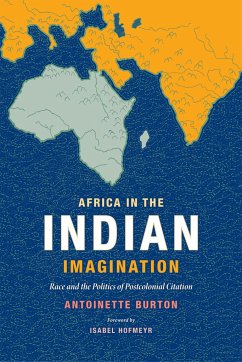 Africa in the Indian Imagination - Burton, Antoinette
