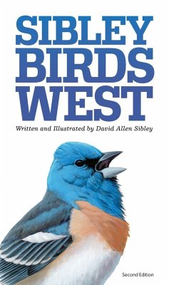 The Sibley Field Guide to Birds of Western North America - Sibley, David Allen
