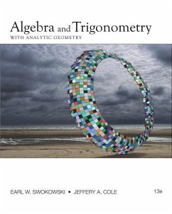 Bundle: Algebra and Trigonometry with Analytic Geometry, 13th + Webassign Printed Access Card for Swokowski/Cole's Algebra and Trigonometry with Analy - Swokowski, Earl W.; Cole, Jeffery A.