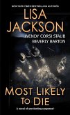 Most Likely to Die Most Likely to Die