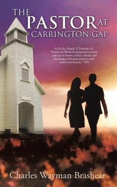 The Pastor At Carrington Gap - Brashear, Charles Wayman