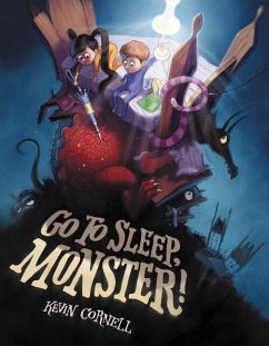 Go to Sleep, Monster! - Cornell, Kevin