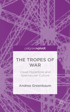 The Tropes of War - Greenbaum, Andrea