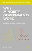 Why Minority Governments Work