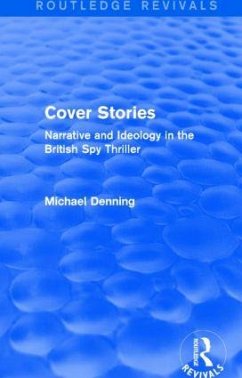 Cover Stories (Routledge Revivals) - Denning, Michael