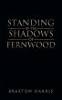 Standing in the Shadows of Fernwood - Bild 1