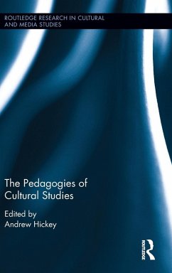 The Pedagogies of Cultural Studies