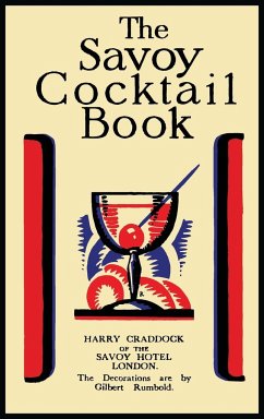 The Savoy Cocktail Book - Craddock, Harry