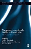 Management Innovations for Healthcare Organizations