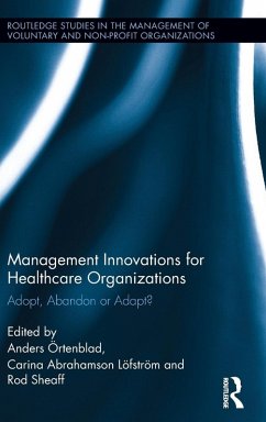 Management Innovations for Healthcare Organizations