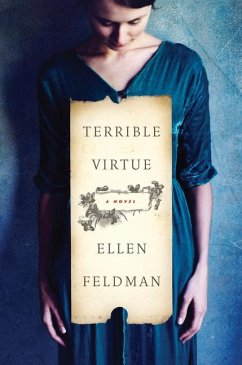 Terrible Virtue - Feldman, Ellen