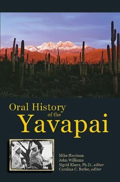 Oral History of the Yavapai - Harrison, Mike; Williams, John